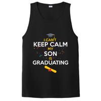 I Can't Keep Calm My Son is Graduating PosiCharge Competitor Tank