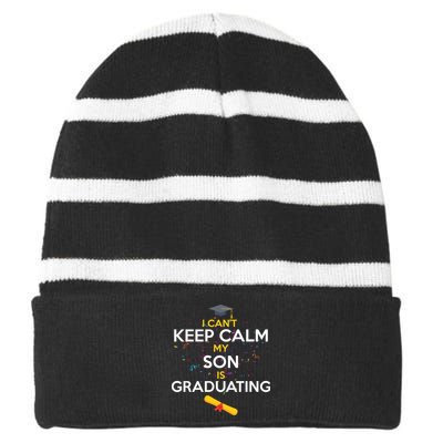 I Can't Keep Calm My Son is Graduating Striped Beanie with Solid Band