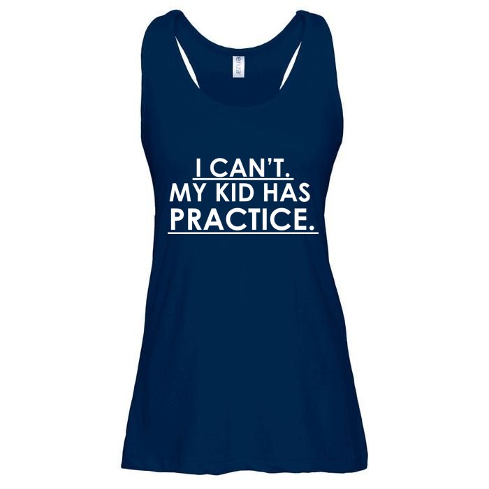 I Can't My Kid Has Pratice Funny Ladies Essential Flowy Tank