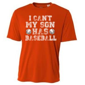 I Can't My Son Has Baseball Cooling Performance Crew T-Shirt