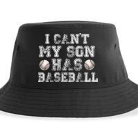 I Can't My Son Has Baseball Sustainable Bucket Hat