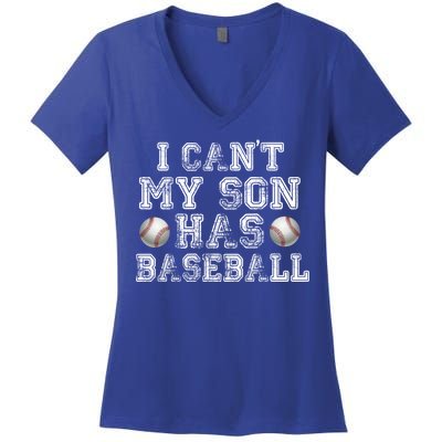 I Can't My Son Has Baseball Women's V-Neck T-Shirt