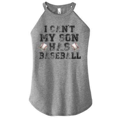 I Can't My Son Has Baseball Women’s Perfect Tri Rocker Tank