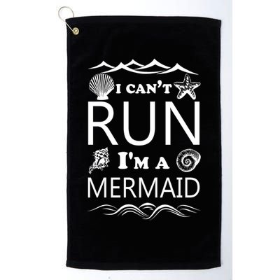 I Can't Run I'm A Mermaid Golf Towel