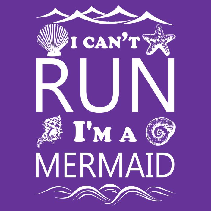 I Can't Run I'm A Mermaid Tall T-Shirt