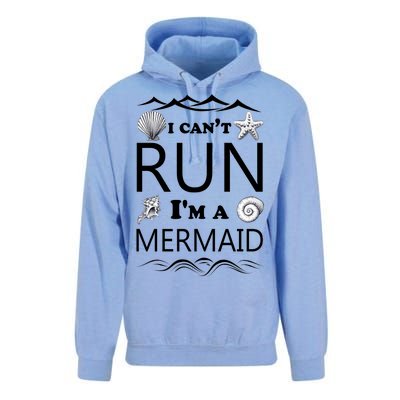 I Can't Run I'm A Mermaid Unisex Surf Hoodie