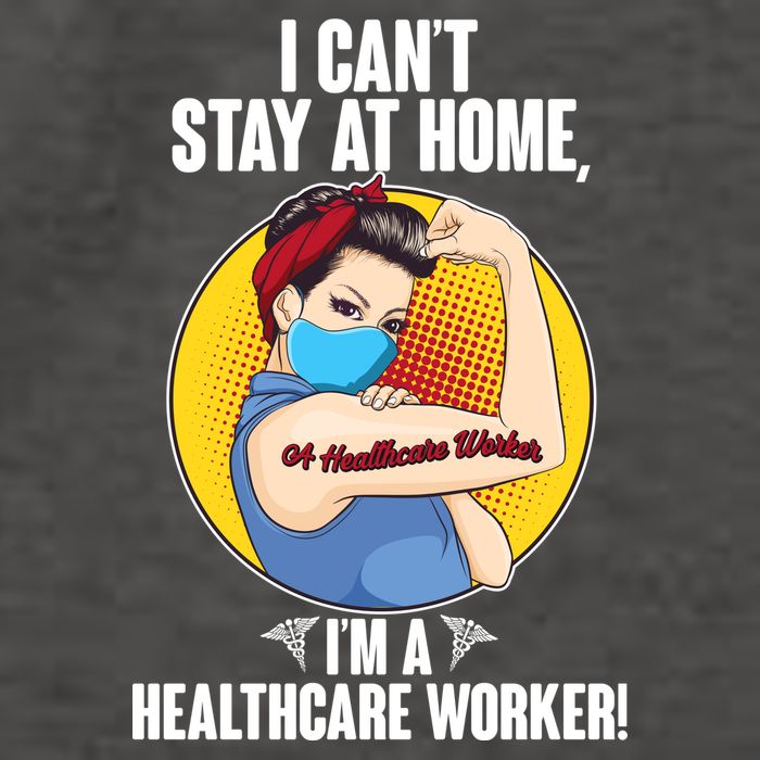 I Can't Stay At Home I'm A Healthcare Worker Vector Backpack