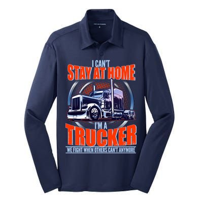 I Can't Stay At Home I'm A Trucker Silk Touch Performance Long Sleeve Polo