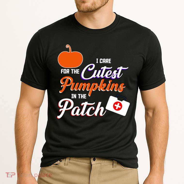 I Care For the Cutest Pumpkins In The Patch Halloween Nurse Performance Shirt