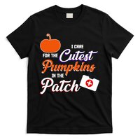 I Care For the Cutest Pumpkins In The Patch Halloween Nurse T-Shirt