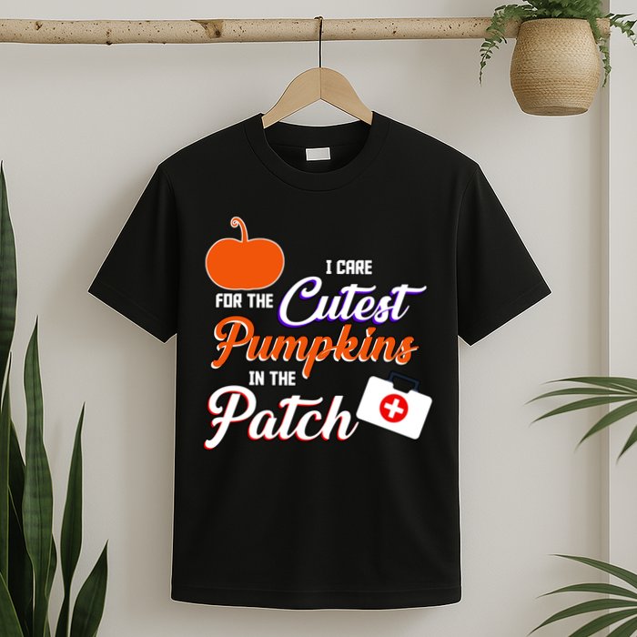 I Care For the Cutest Pumpkins In The Patch Halloween Nurse T-Shirt