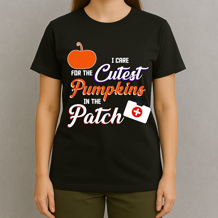 I Care For the Cutest Pumpkins In The Patch Halloween Nurse T-Shirt