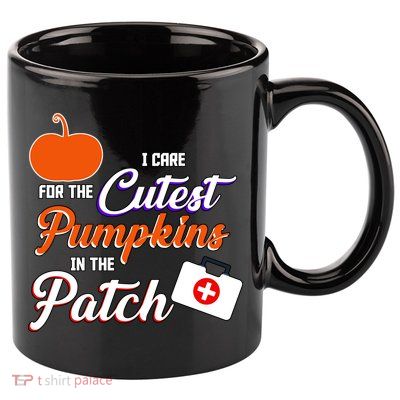 I Care For the Cutest Pumpkins In The Patch Halloween Nurse 11oz C Handle Ceramic Mug