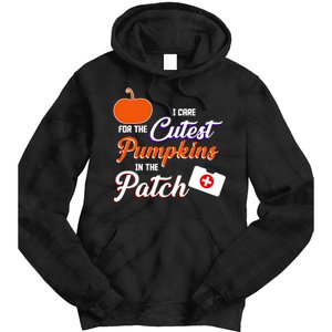 I Care For the Cutest Pumpkins In The Patch Halloween Nurse Tie Dye Hoodie