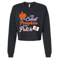 I Care For the Cutest Pumpkins In The Patch Halloween Nurse Cropped Pullover Crew