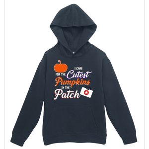 I Care For the Cutest Pumpkins In The Patch Halloween Nurse Urban Pullover Hoodie