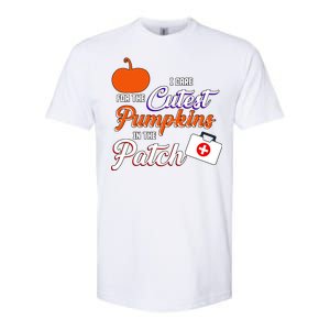 I Care For the Cutest Pumpkins In The Patch Halloween Nurse Softstyle CVC T-Shirt