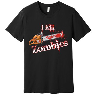 I Chainsaw Zombies Premium T-Shirt