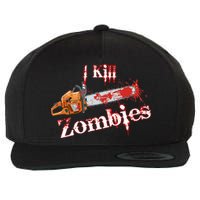 I Chainsaw Zombies Wool Snapback Cap