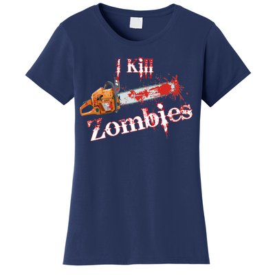 I Chainsaw Zombies Women's T-Shirt