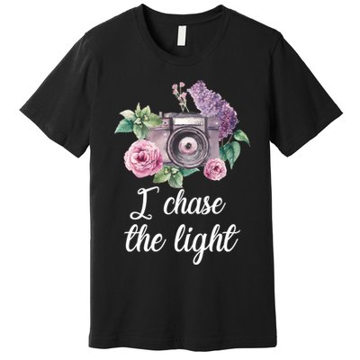 I Chase the Light Camera Premium T-Shirt
