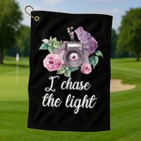 I Chase the Light Camera Golf Towel