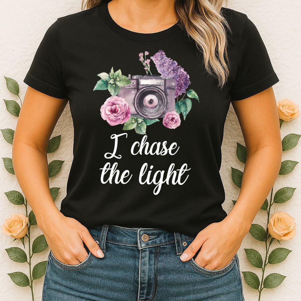 I Chase the Light Camera Womens T-Shirt