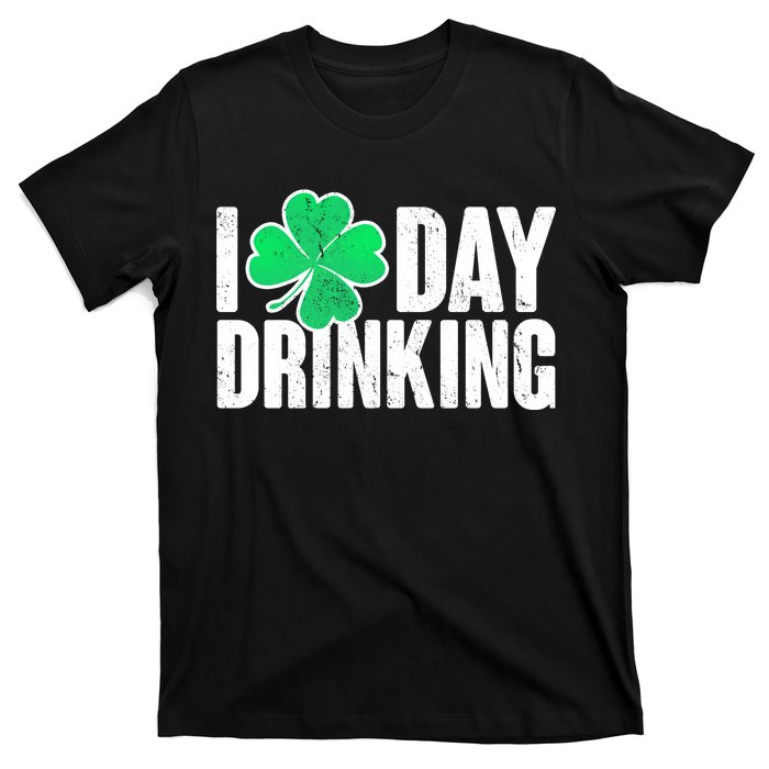 I Clover Day Drinking  T-Shirt