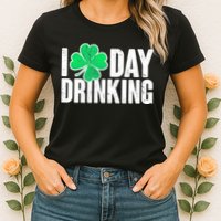 I Clover Day Drinking  Womens T-Shirt