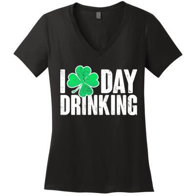 I Clover Day Drinking  Women's V-Neck T-Shirt