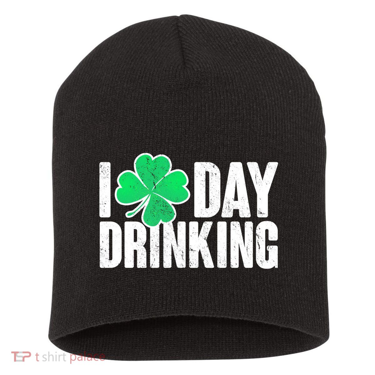 I Clover Day Drinking  Short Acrylic Beanie