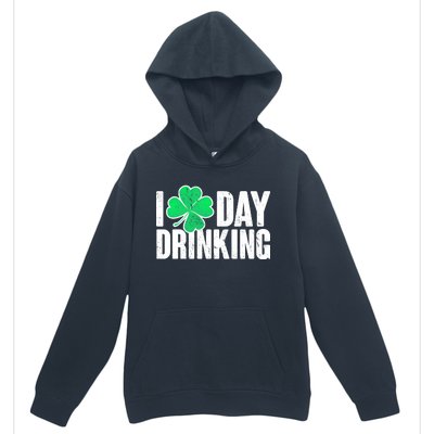 I Clover Day Drinking  Urban Pullover Hoodie