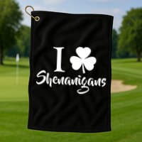 I Clover Shenanigans Irish Shamrock Golf Towel