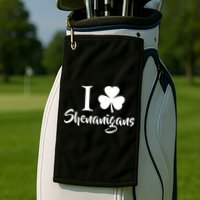 I Clover Shenanigans Irish Shamrock Golf Towel