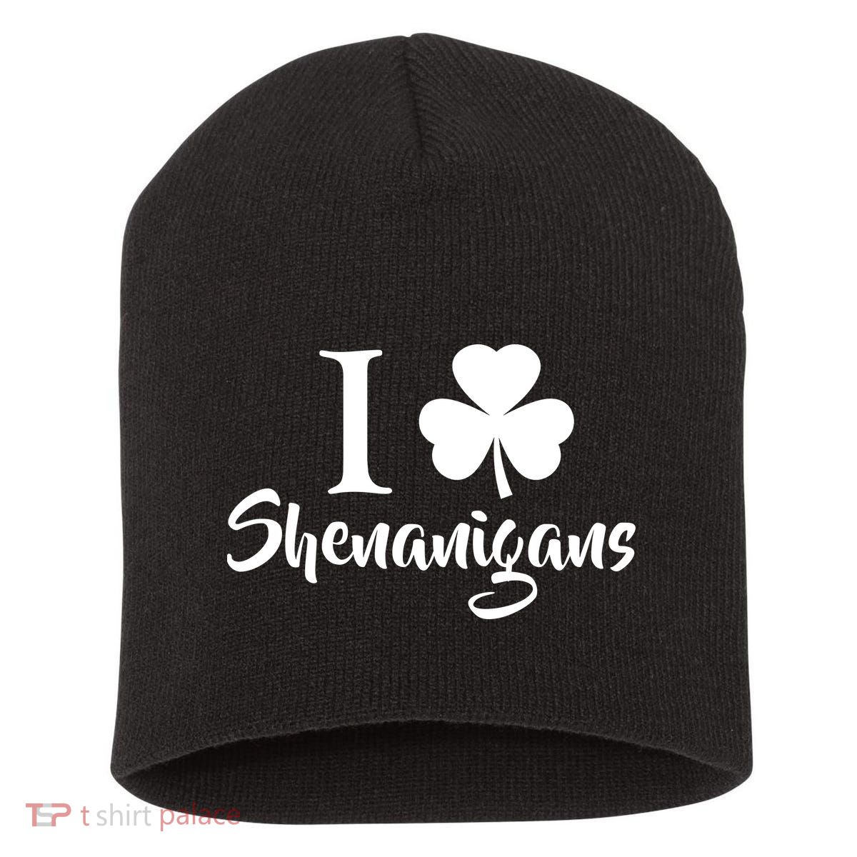 I Clover Shenanigans Irish Shamrock Short Acrylic Beanie