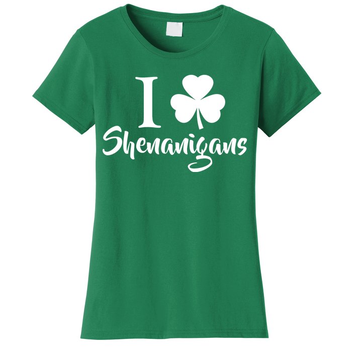 I Clover Shenanigans Irish Shamrock Women's T-Shirt