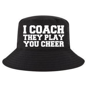 I Coach They Play You Watch Cool Comfort Performance Bucket Hat