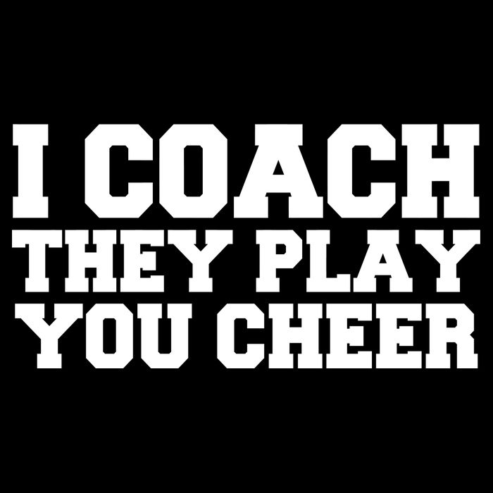 I Coach They Play You Watch Baby Bodysuit
