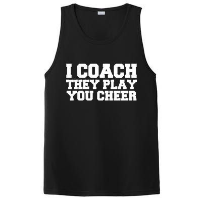 I Coach They Play You Watch PosiCharge Competitor Tank