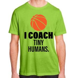 I Coach Tiny Humans Basketball Adult ChromaSoft Performance T-Shirt