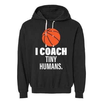 I Coach Tiny Humans Basketball Garment-Dyed Fleece Hoodie