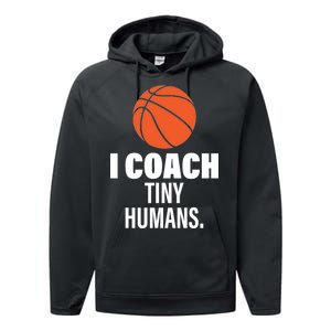 I Coach Tiny Humans Basketball Performance Fleece Hoodie