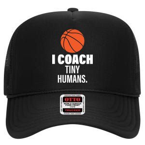 I Coach Tiny Humans Basketball High Crown Mesh Back Trucker Hat