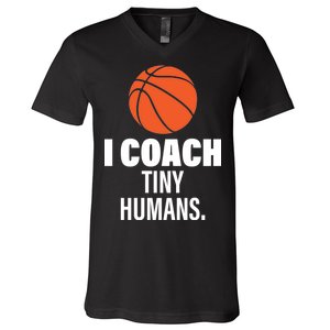 I Coach Tiny Humans Basketball V-Neck T-Shirt