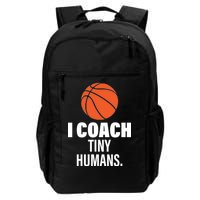 I Coach Tiny Humans Basketball Daily Commute Backpack