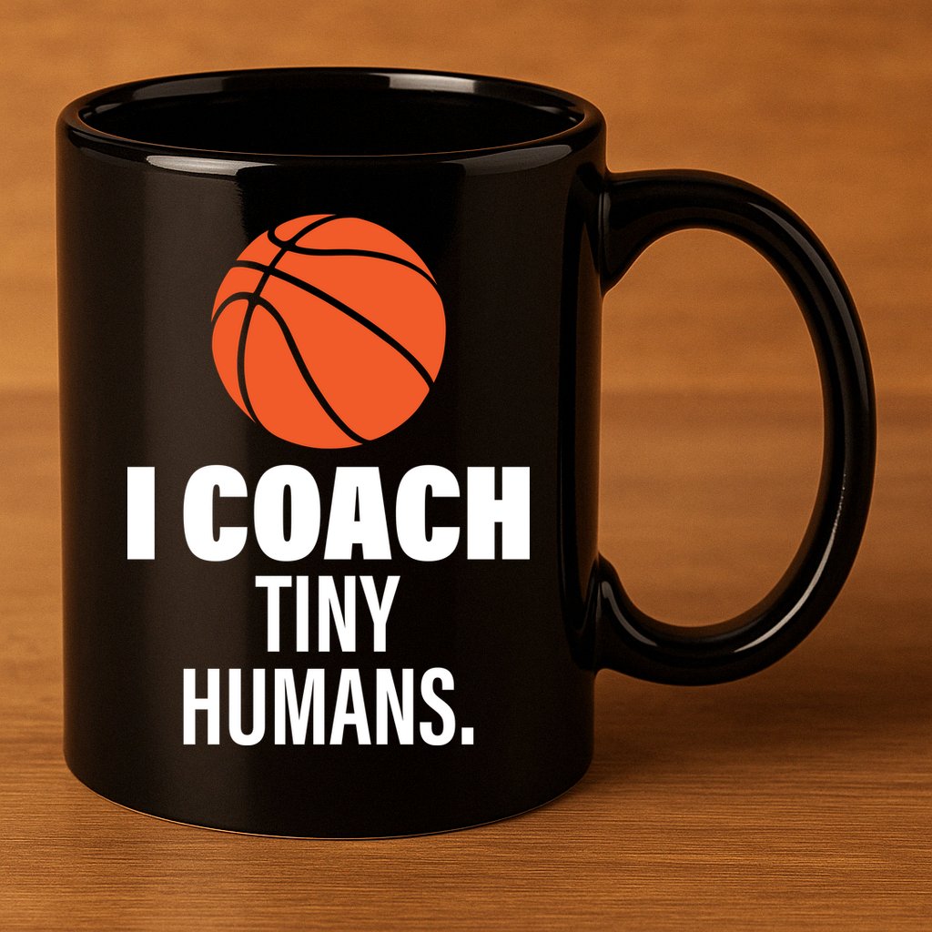 I Coach Tiny Humans Basketball 11oz C Handle Ceramic Mug