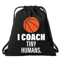 I Coach Tiny Humans Basketball Drawstring Bag