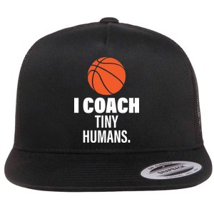 I Coach Tiny Humans Basketball Flat Bill Trucker Hat