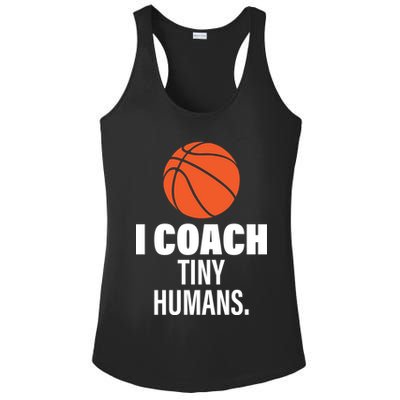 I Coach Tiny Humans Basketball Ladies PosiCharge Competitor Racerback Tank