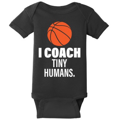 I Coach Tiny Humans Basketball Baby Bodysuit